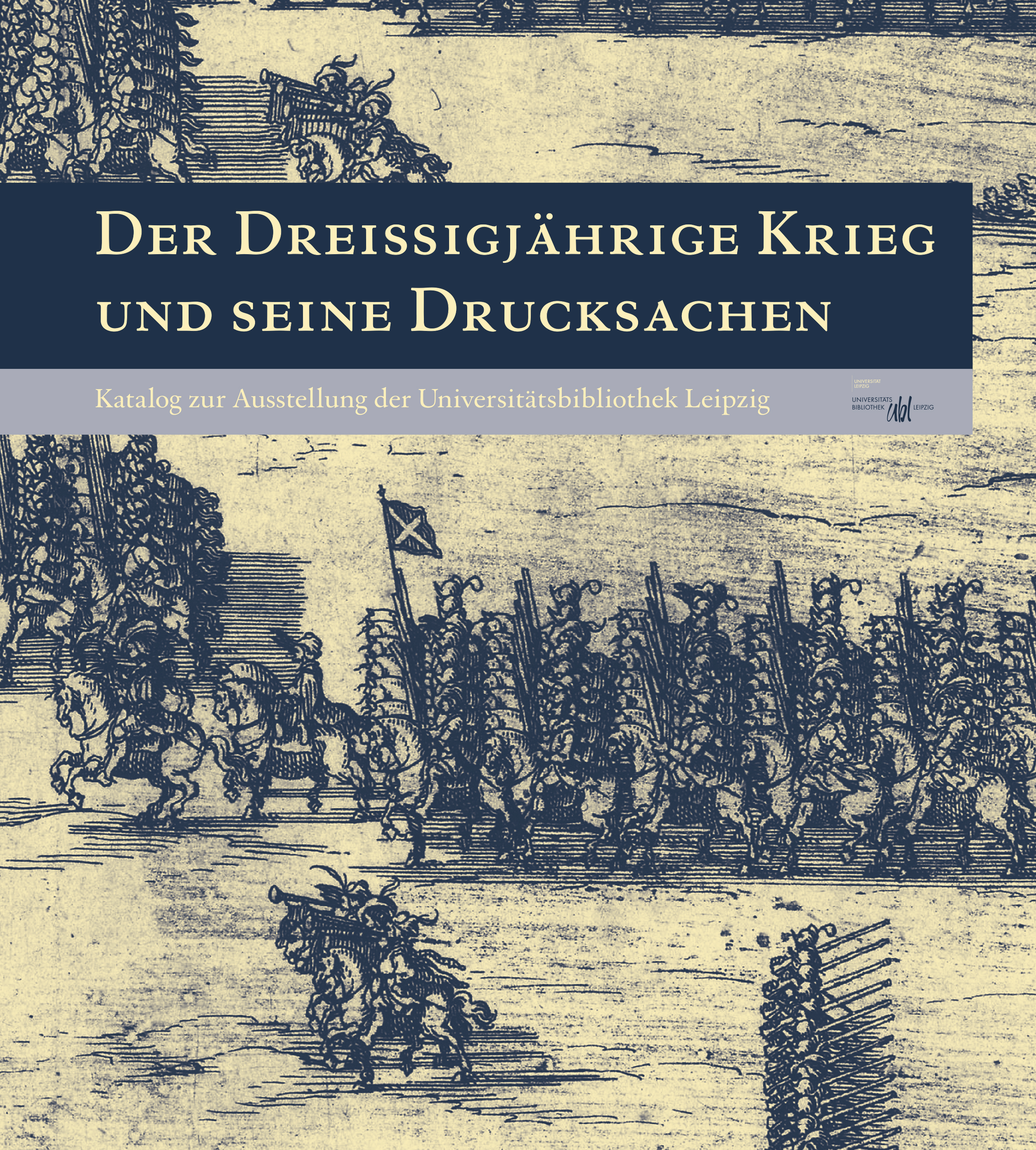 Katalogcover "Der Dreißigjährige Krieg und seine Drucksachen"
