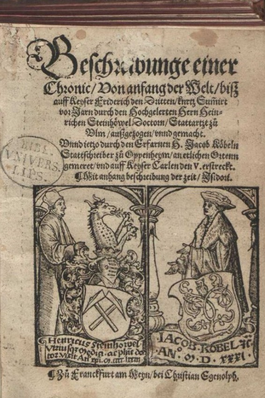 Digitalisat des Titelblatts einer Chronik von 1531, unter dem Titel zwei Bilder der Verfasser, links Heinrich Steinhöwel, rechts Jacob Koebel, beide mit ihrne Wappenschilden