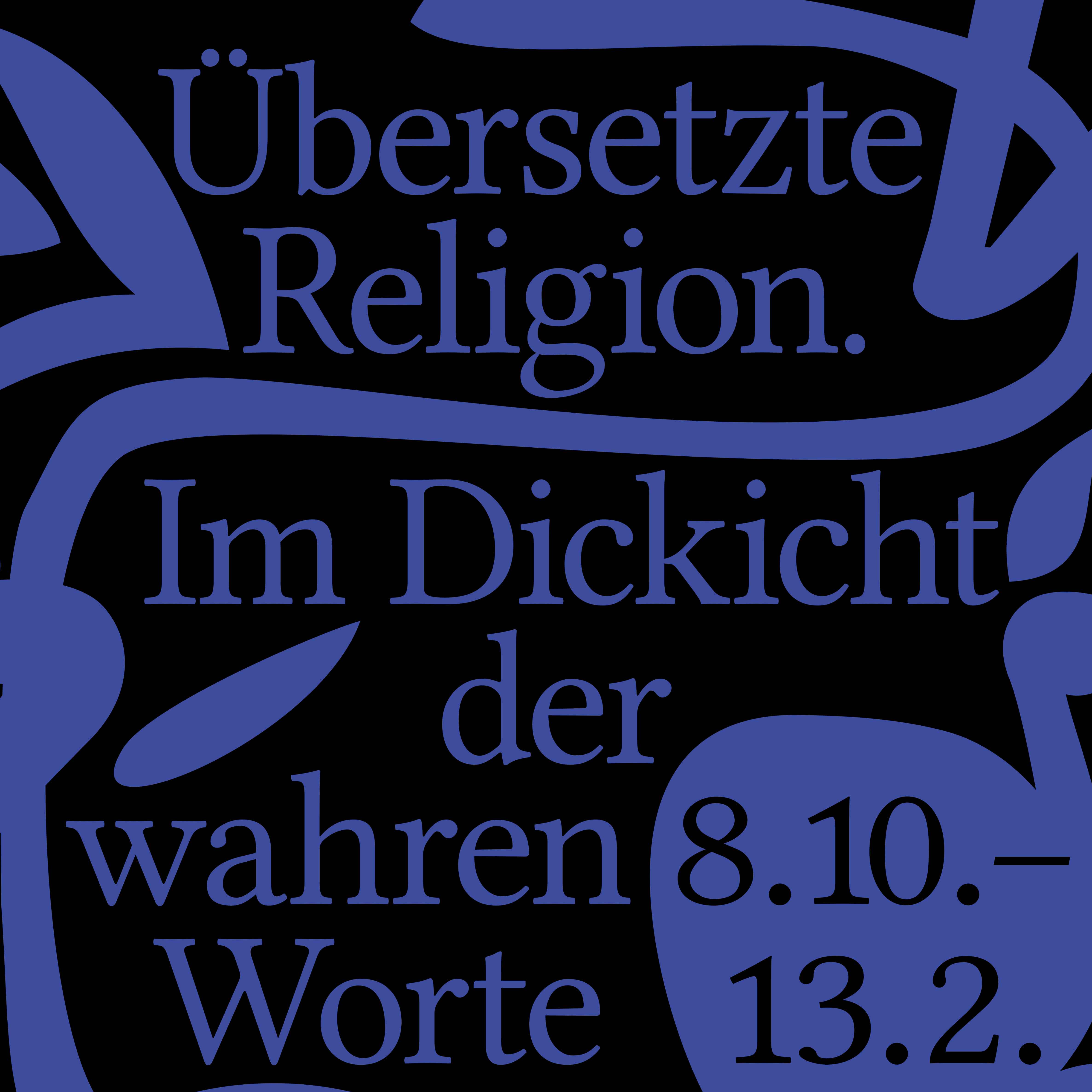 Ausstellung "Übersetzte Religion"